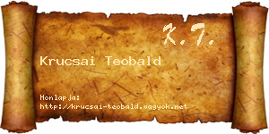 Krucsai Teobald névjegykártya